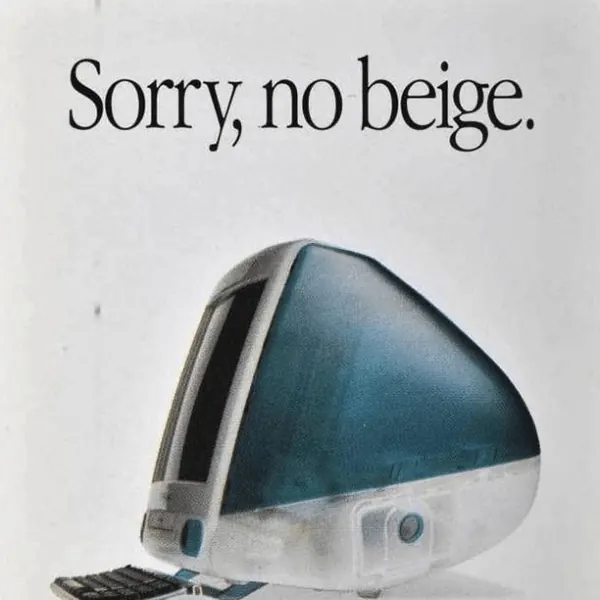 An Apple ad for the iMac: Sorry, no beige.
